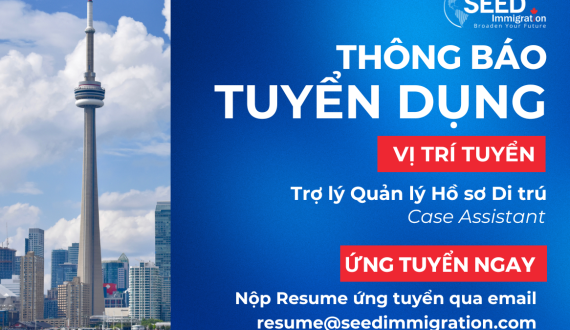 Thông Báo Tuyển Dụng Vị Trí Trợ lý Quản lý Hồ sơ Di trú (Case Assistant)