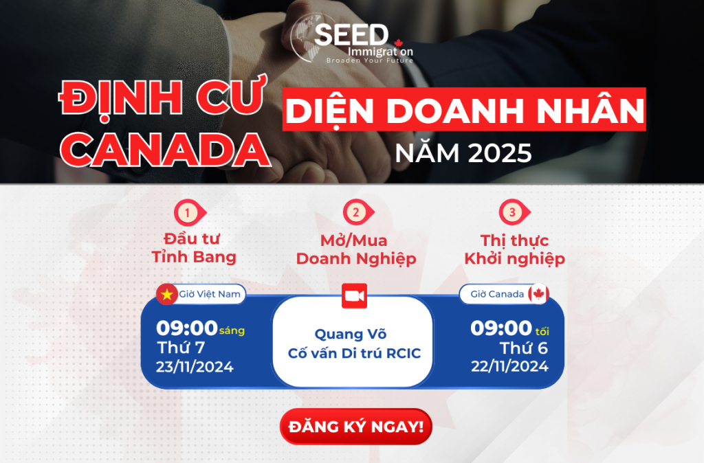 Hội Thảo Trực Tuyến: Định Cư Canada Diện Doanh Nhân 2025